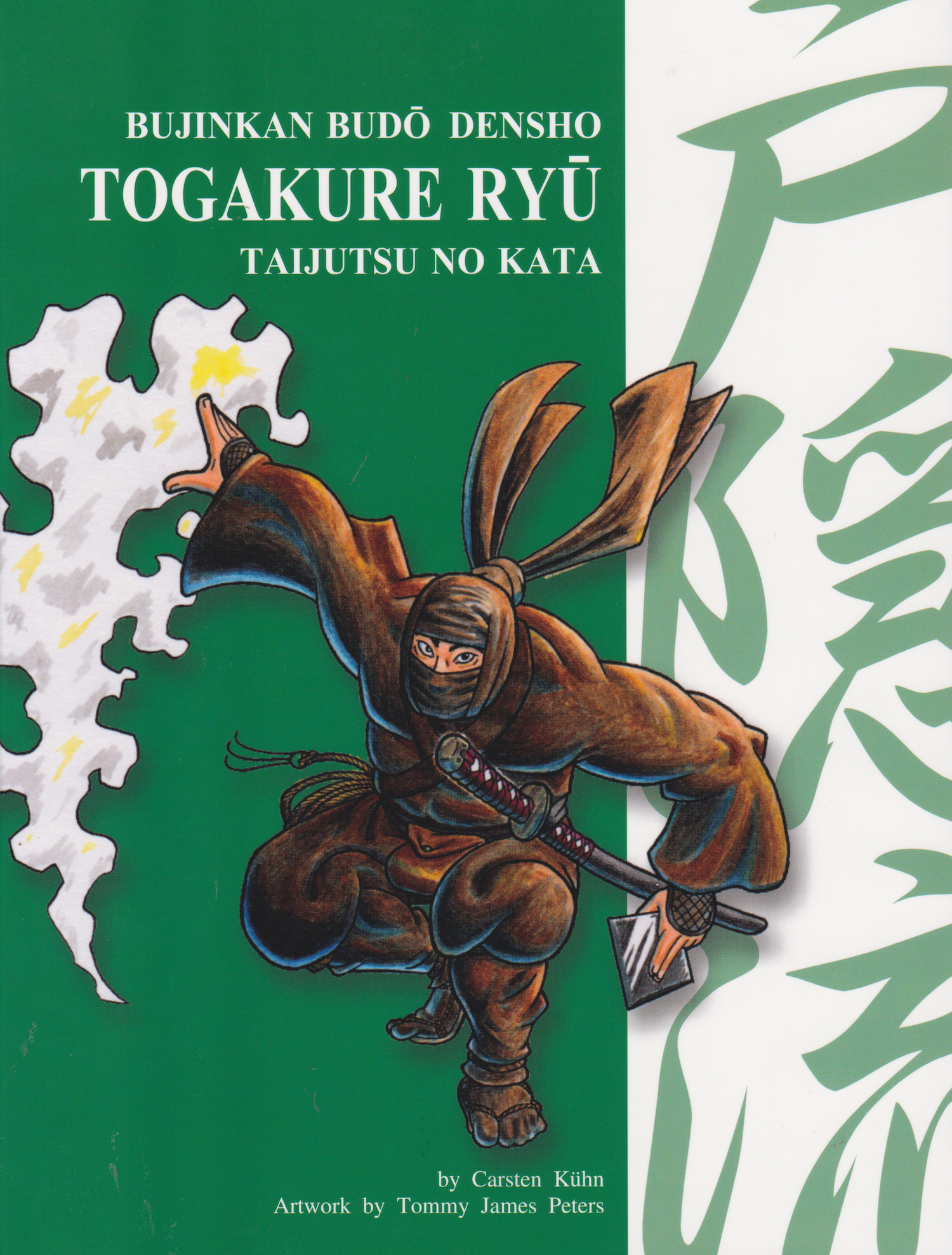 Bujinkan Budo Densho Libro 3: Togakure Ryu de Carsten Kuhn