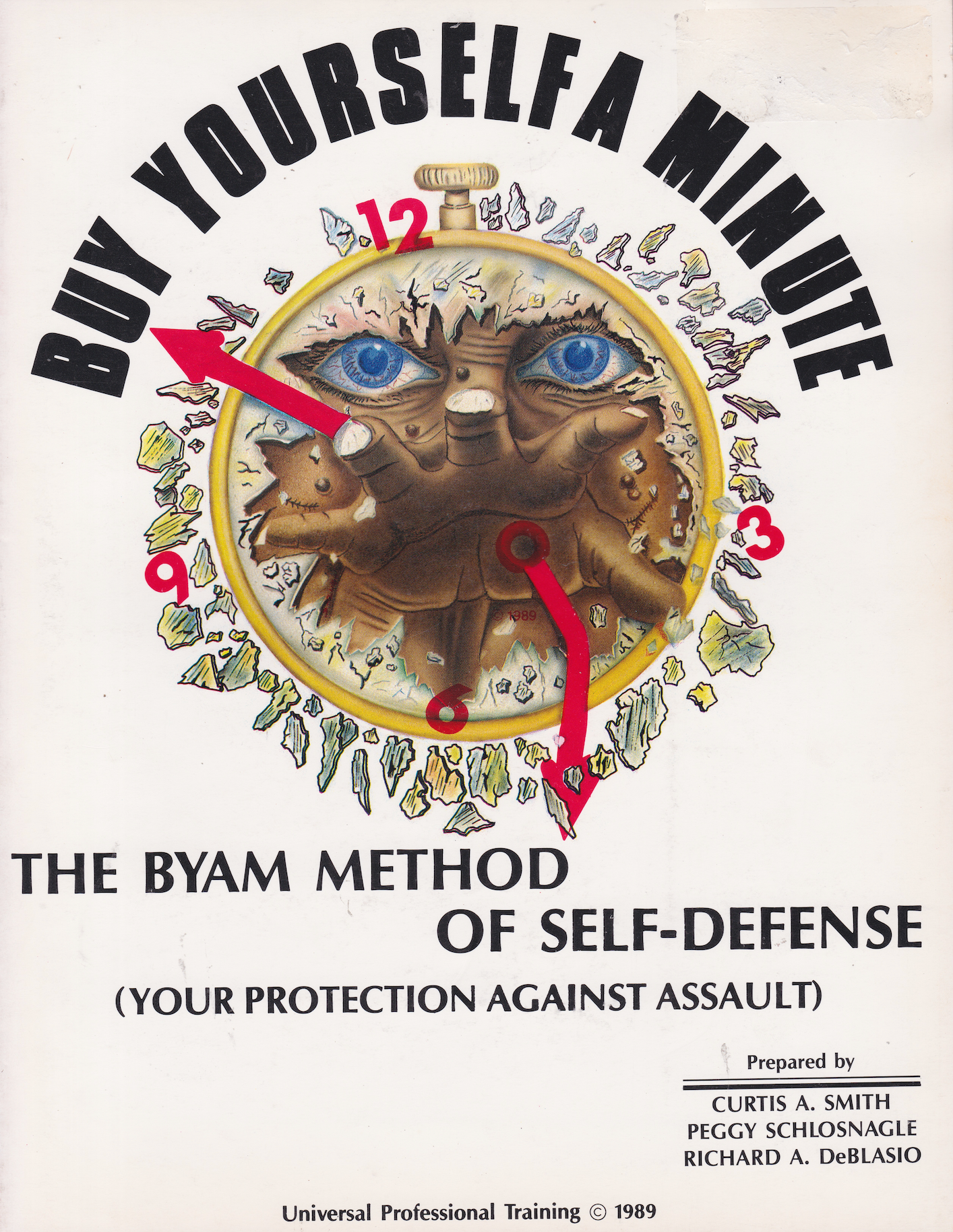 Buy Yourself a Minute: BYAM Method of Self Defense Book by Curtis Smith (Preowned)