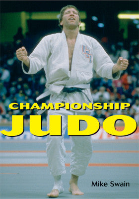 Championship Judo Book by Mike Swain