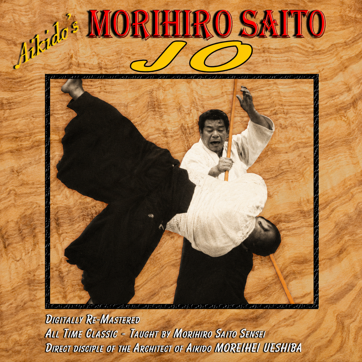 Aikido Jo by Morihiro Saito (On Demand)