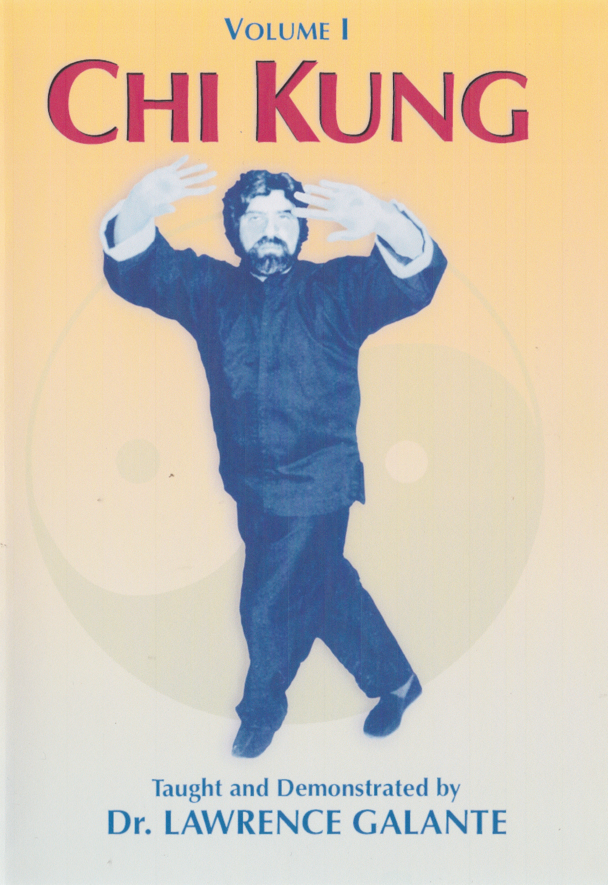 Chi Kung Vol 1 DVD by Lawrence Galante (Preowned)