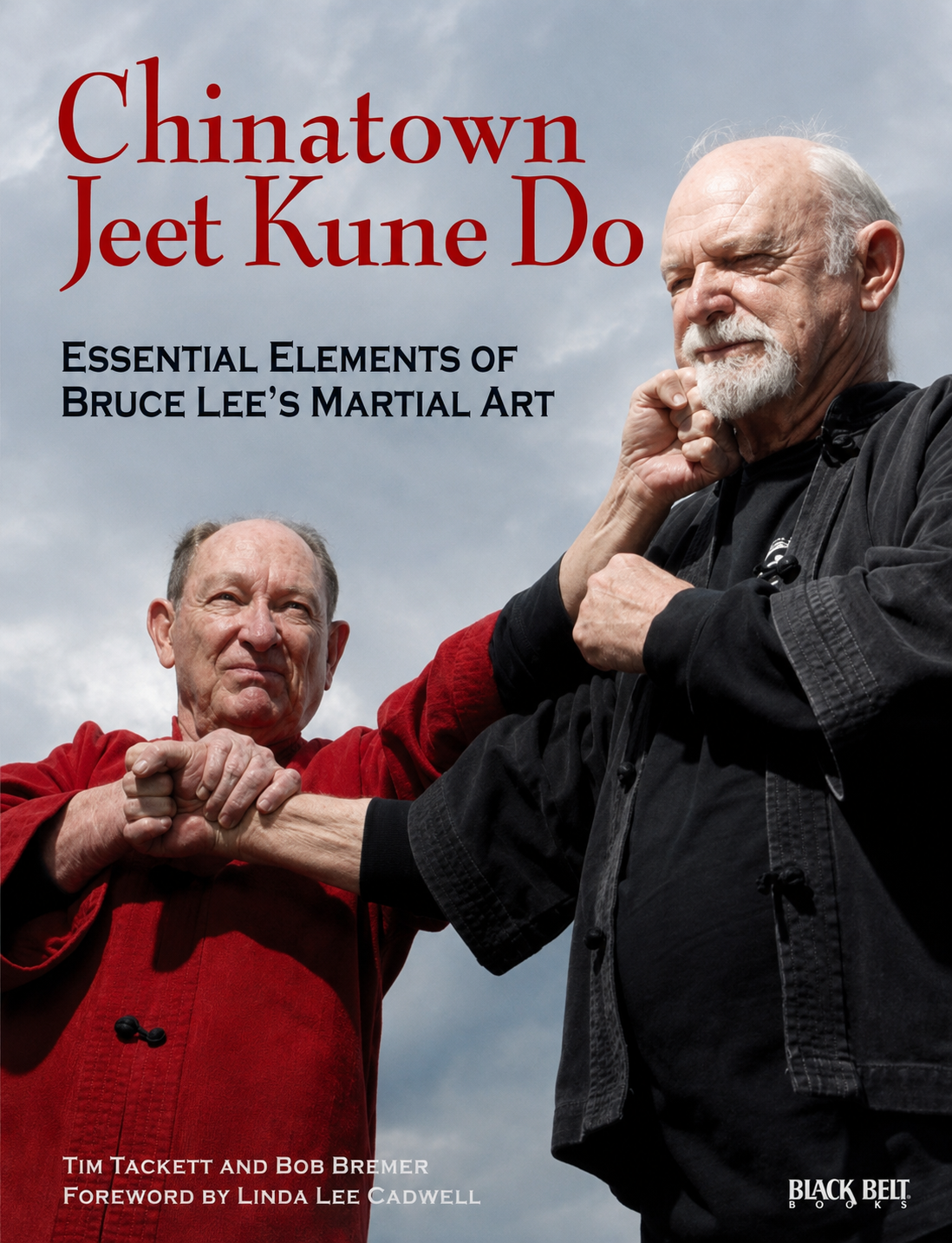Chinatown Jeet Kune Do Book 1 by Tim Tackett