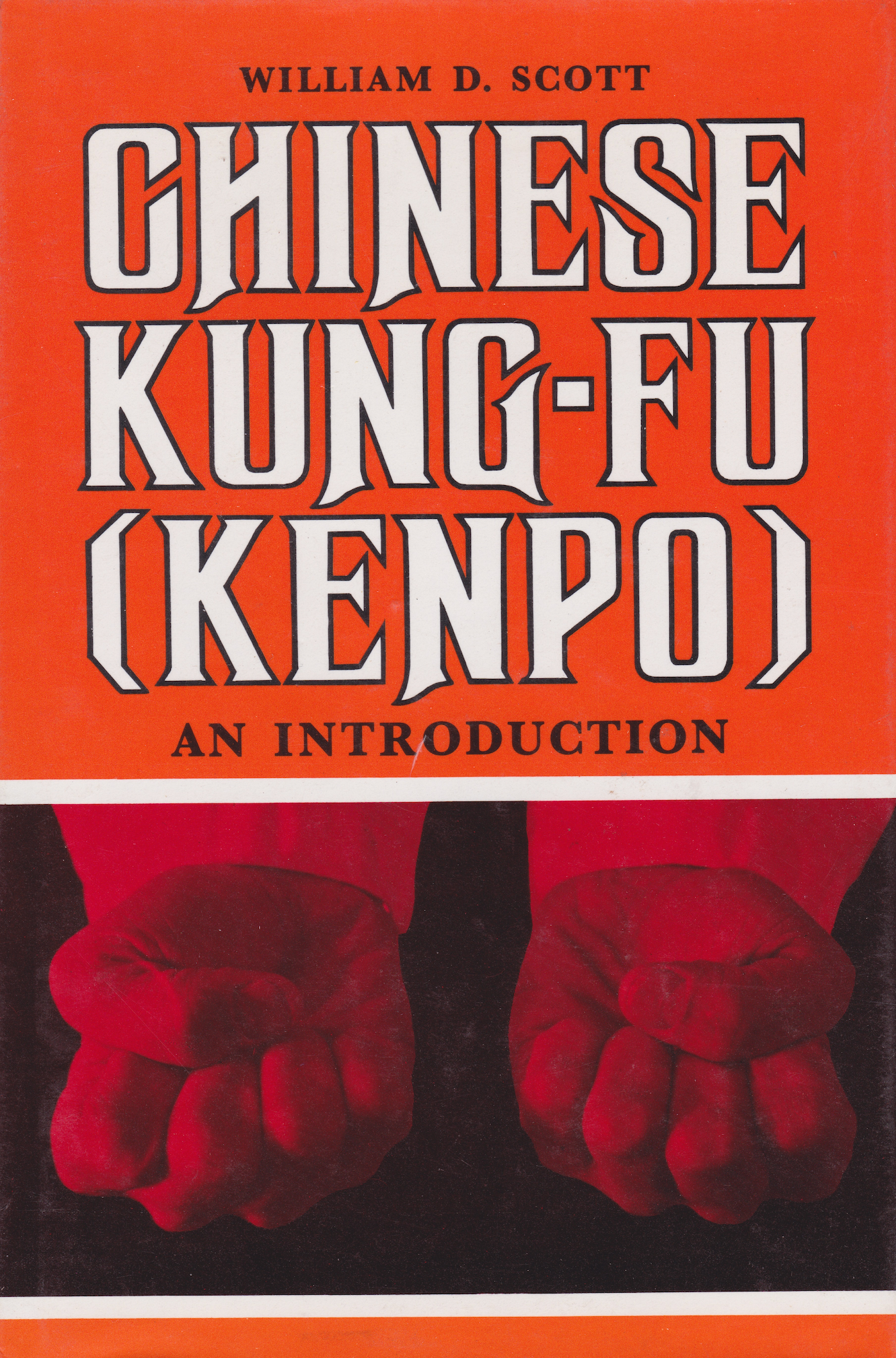 Chinese Kung Fu (Kenpo) Book by William D Scott (Hardcover)(Preowned)