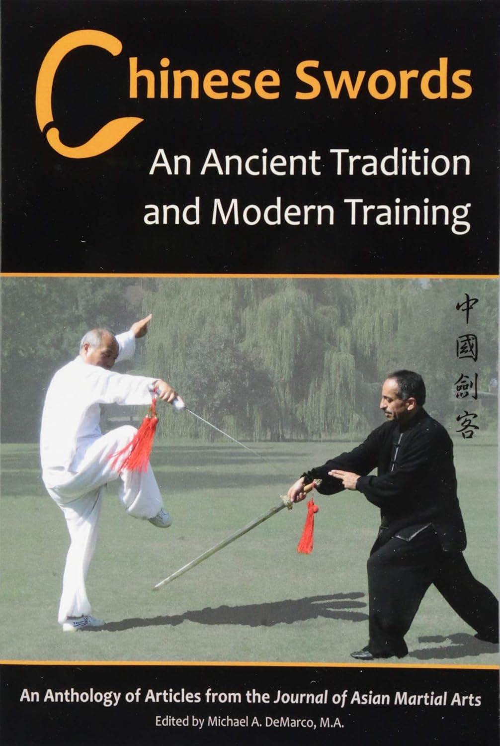 Chinese Swords: An Ancient Tradition and Modern Training Book