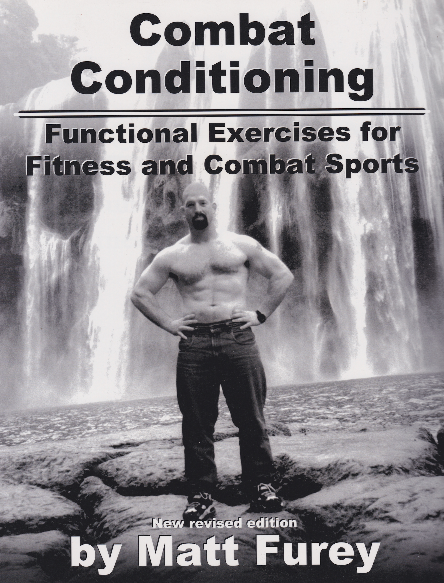 Combat Conditioning: Functional Exercises For Fitness And Combat Sports Book by Matt Furey (Revised Edition) (Preowned)