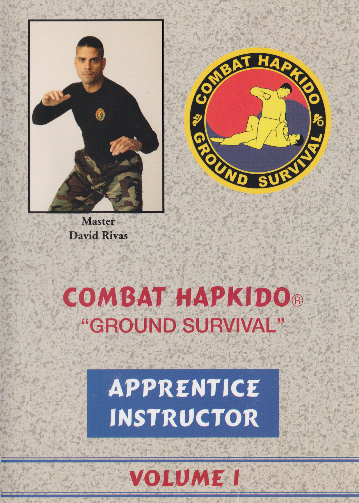 Combat Hapkido Ground Survival Apprentice Instructor DVD by David Rivas (Preowned)