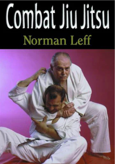 Combat Jiu Jitsu Book by Norman Leff