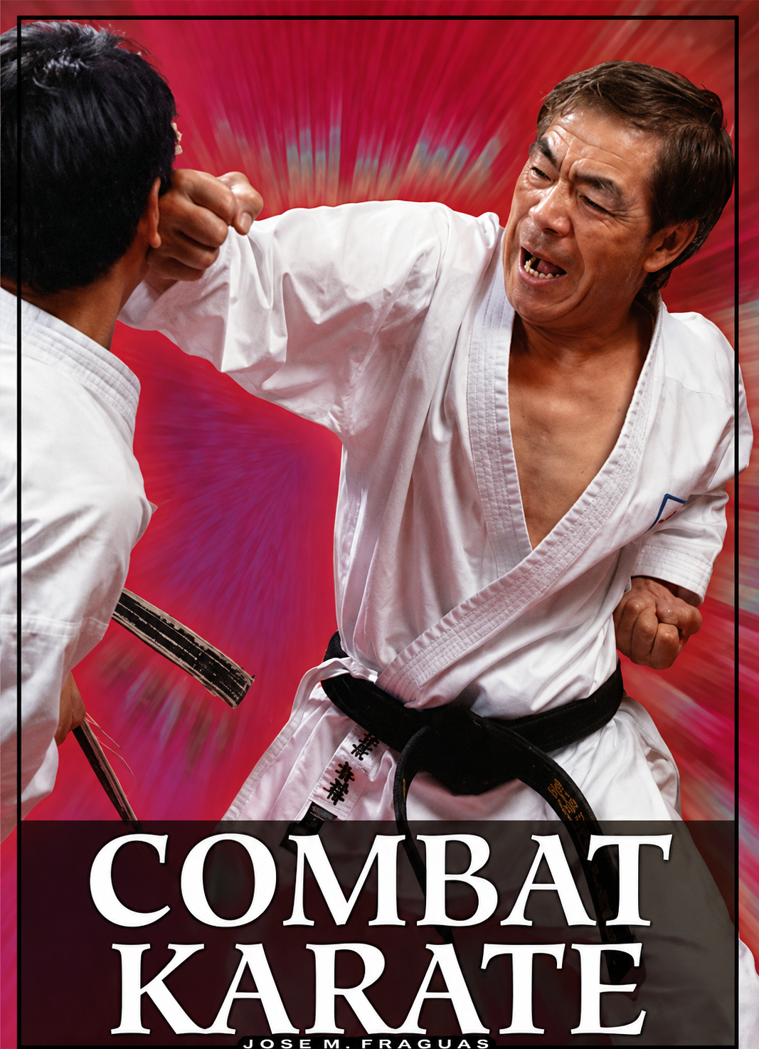 Combat Karate Book by Jose Fraguas