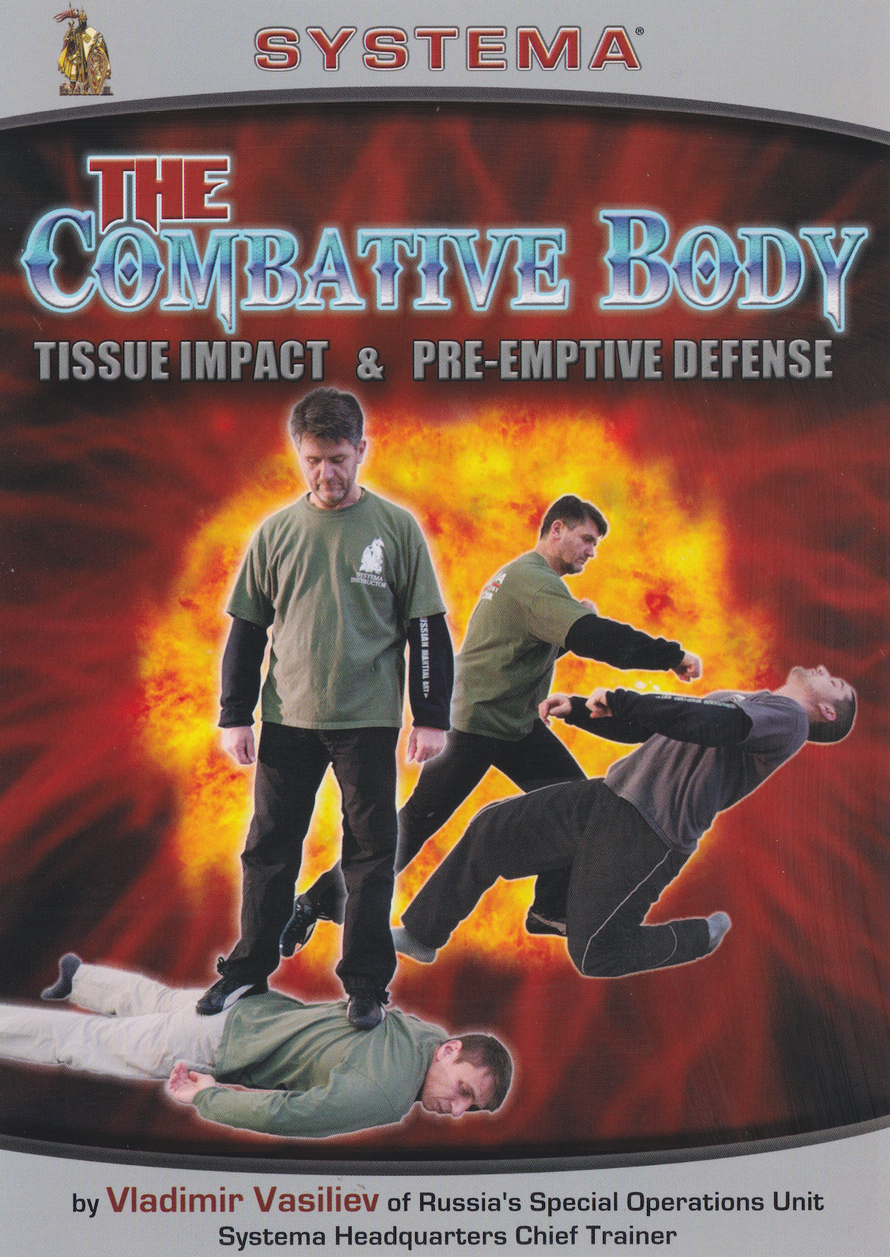 Combative Body: Tissue Impact and Pre-Emptive Defense DVD by Vladimir Vasiliev
