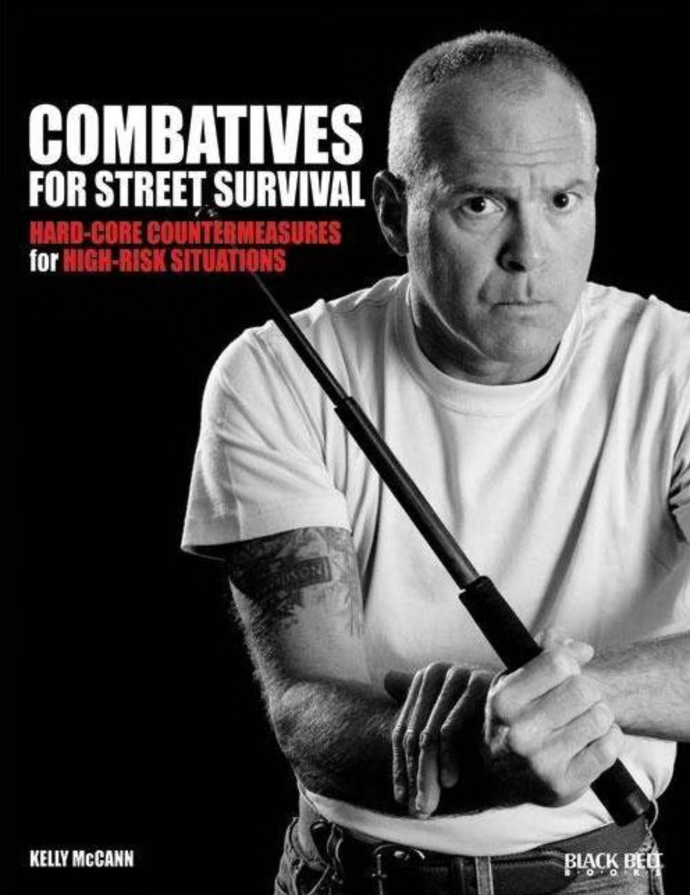 Combatives for Street Survival Book by Kelly McCann