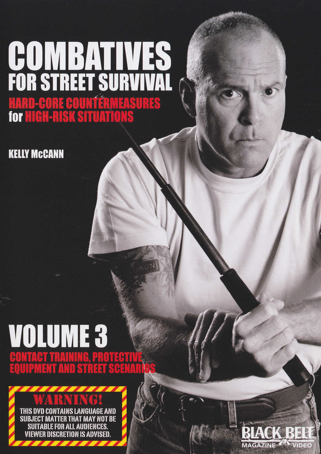 Combatives for Street Survival DVD 3: Contact Training, Protective Equipment and Street Scenarios by Kelly McCann