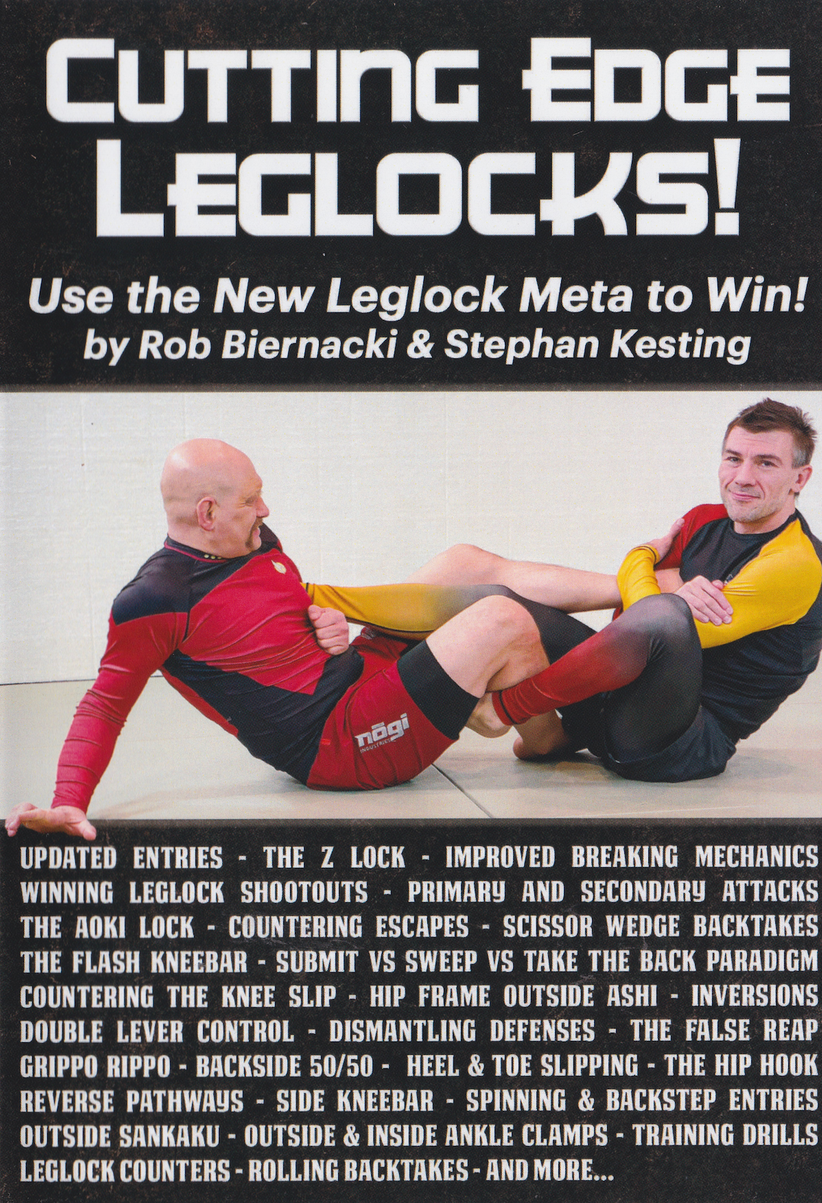 Cutting Edge Leglocks 6 DVD Set with Rob Biernacki and Stephan Kesting