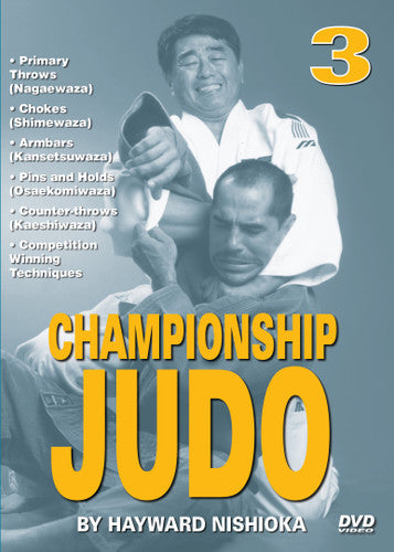 Championship Judo 3 DVD Set by Hayward Nishioka