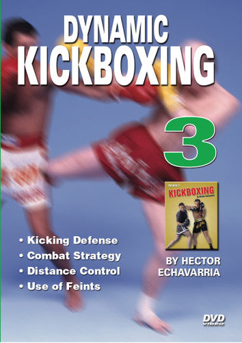 Dynamic Kickboxing 3 DVD Set by Hector Echavarria