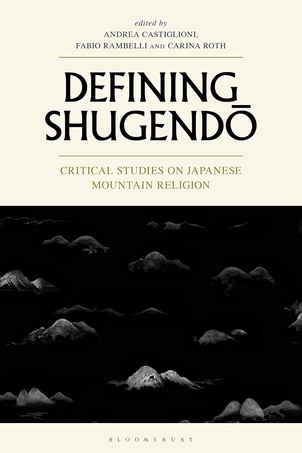 Defining Shugendo: Critical Studies on Japanese Mountain Religion Book by Andrea Castiglioni