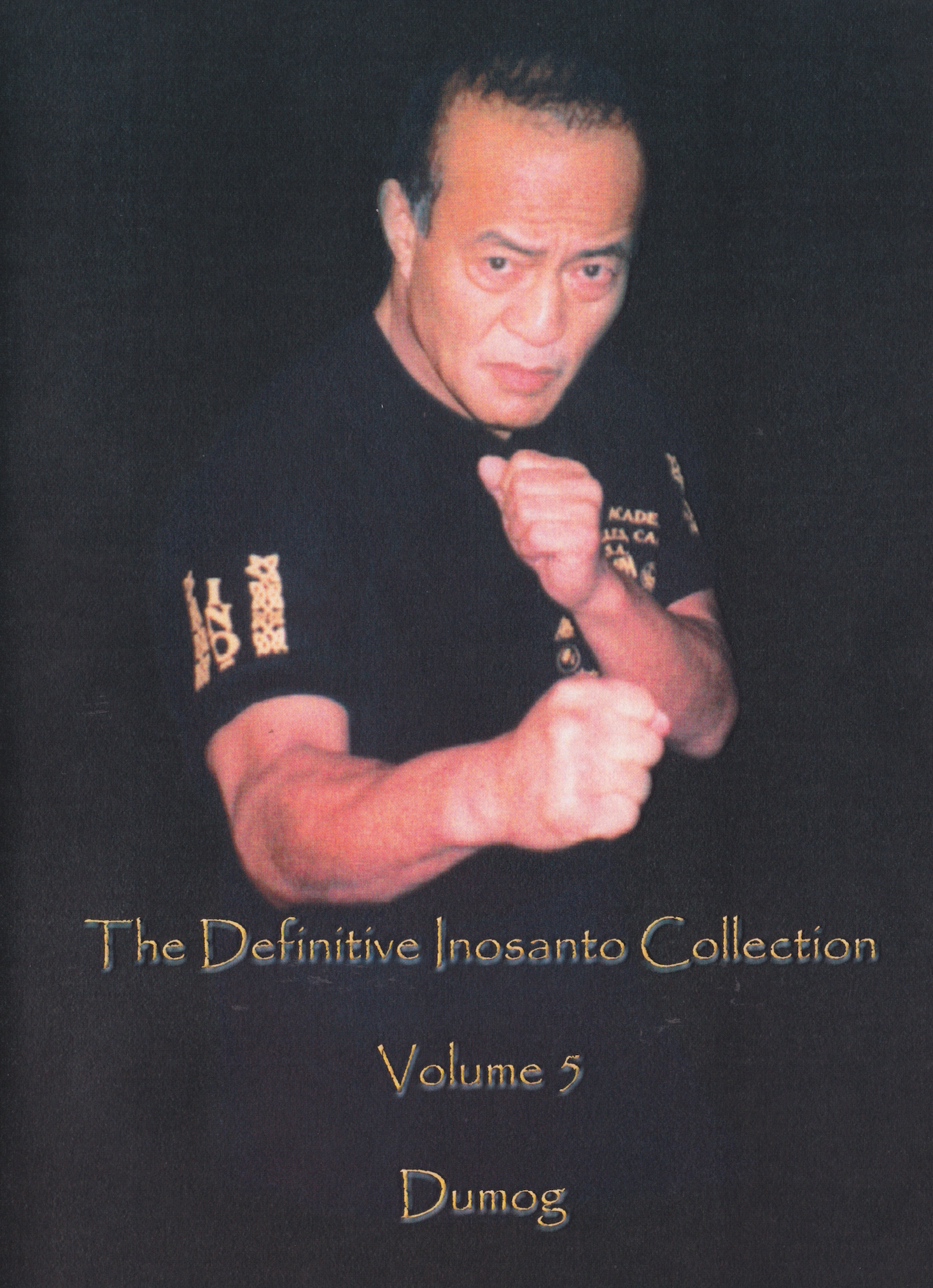 Definitive Inosanto Collection DVD 5: Dumog DVD by Dan Inosanto (Preowned)