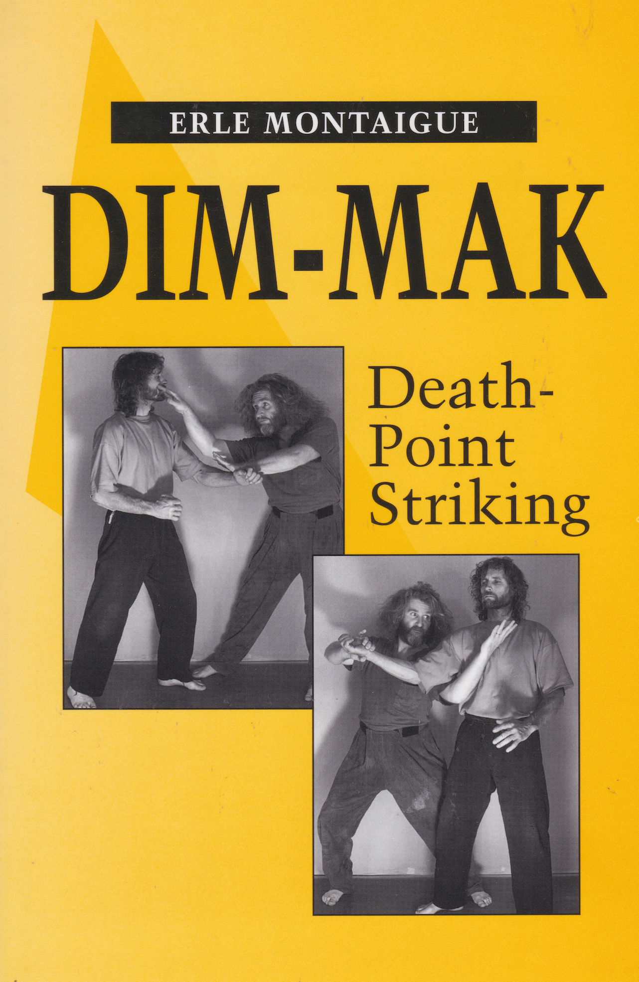 Dim-Mak: Death Point Striking Book by Erle Montaigue