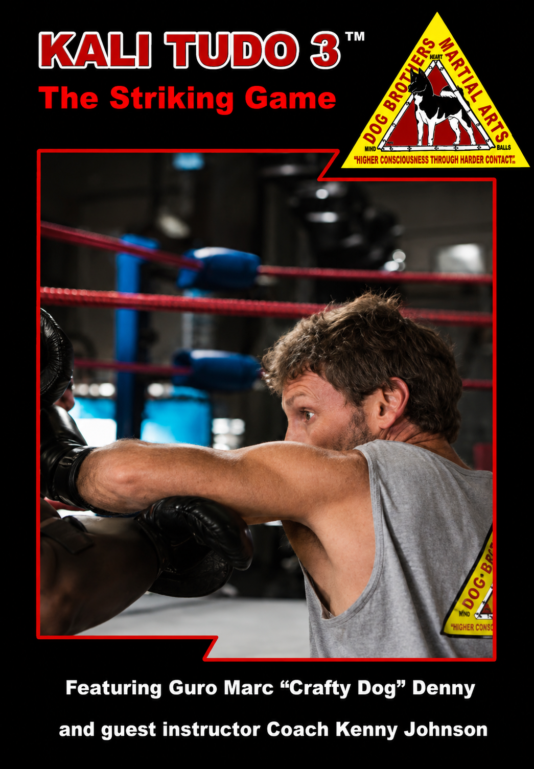 Dog Brothers Kali Tudo 3 (2 DVD Set) by Marc Denny
