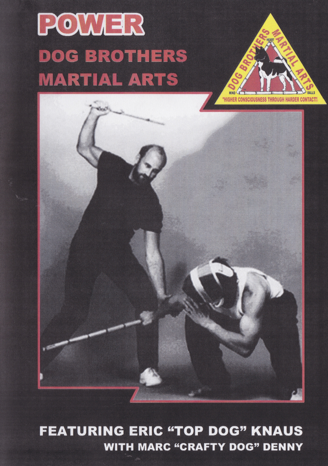 Dog Brothers Martial Arts Vol 1: Power DVD