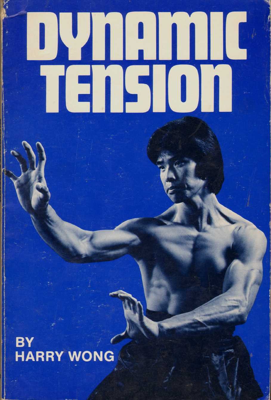 Dynamic Tension Book by Harry Wong (Preowned)