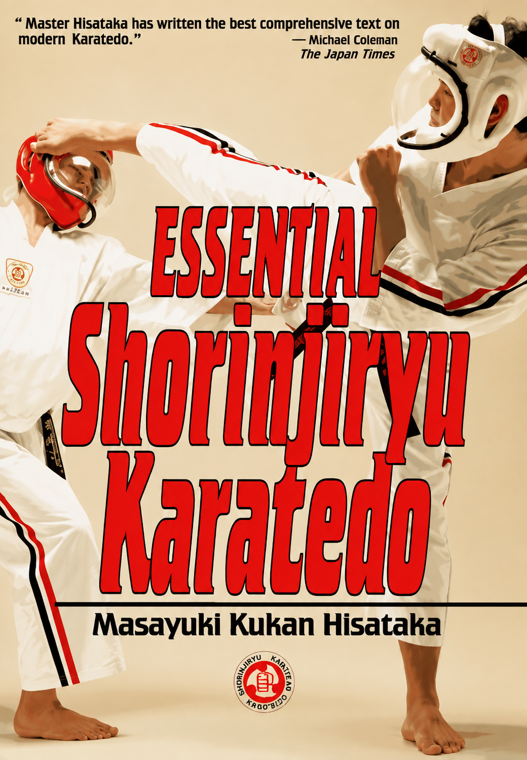 Essential Shorinjiryu Karatedo Book by Masayuki Kukan Hisataka (Preowned)