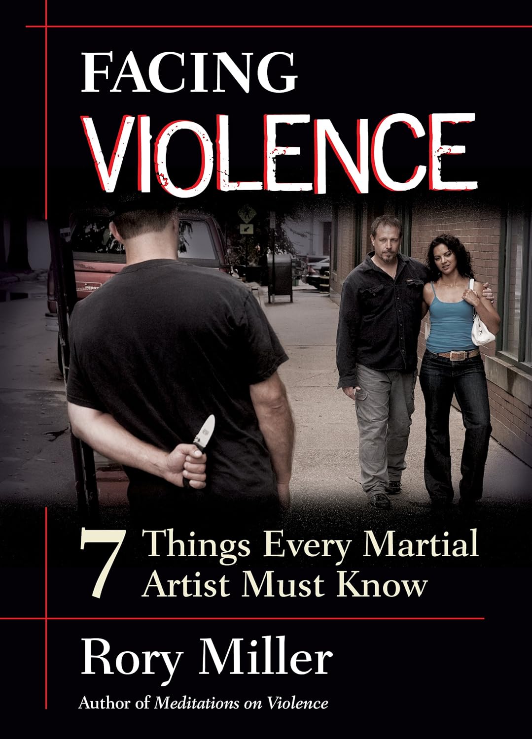 Facing Violence - 7 Things Every Martial Artist Must Know DVD by Rory Miller (Preowned)