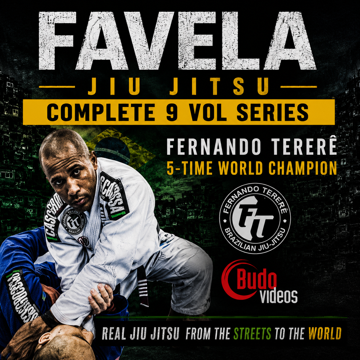 Favela Jiu Jitsu Complete 9 Vol Series by Terere (On Demand)