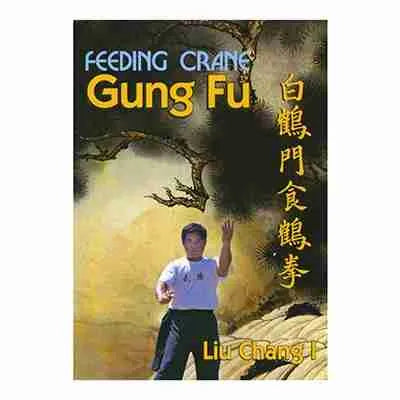 Feeding Crange Gung Fu DVD by Liu Chang I