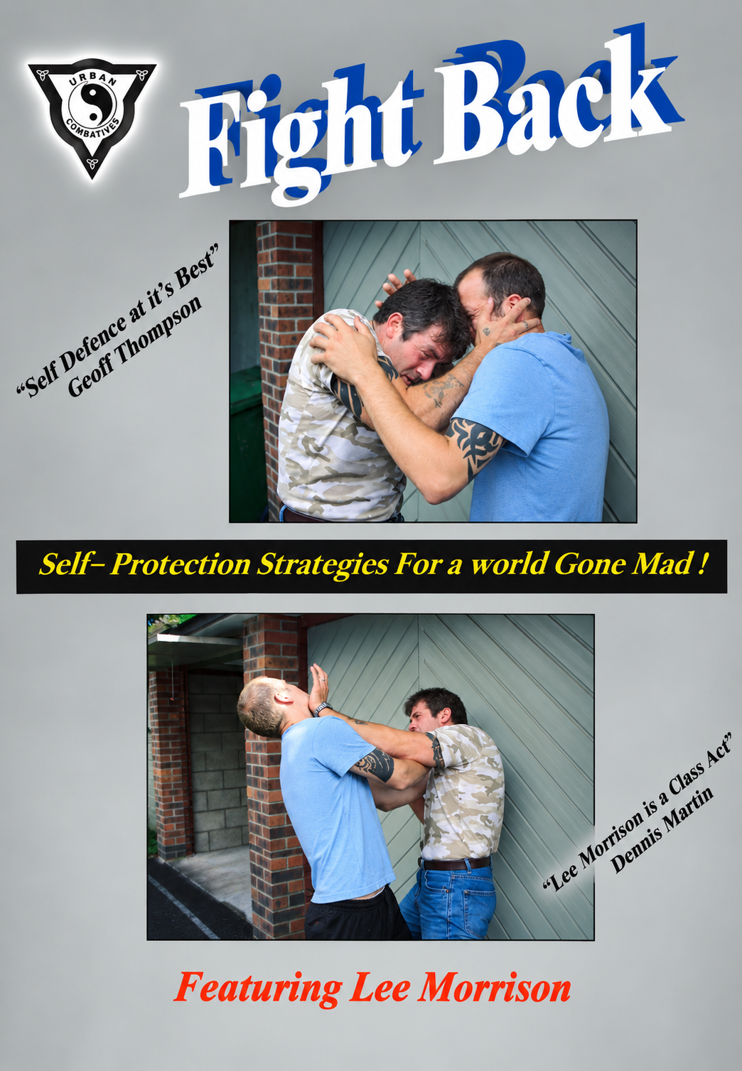Fight Back - Self Protection Strategies for a World Gone Mad 4 DVD Set by Lee Morrison (Preowned) (PAL)