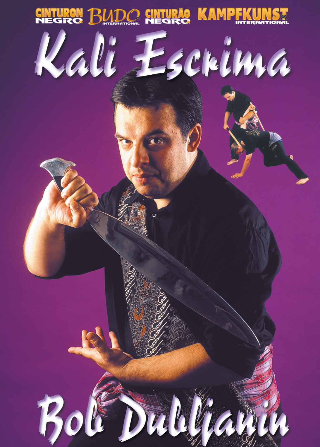 Filipino Kali Eskrima DVD by Bob Dubljanin