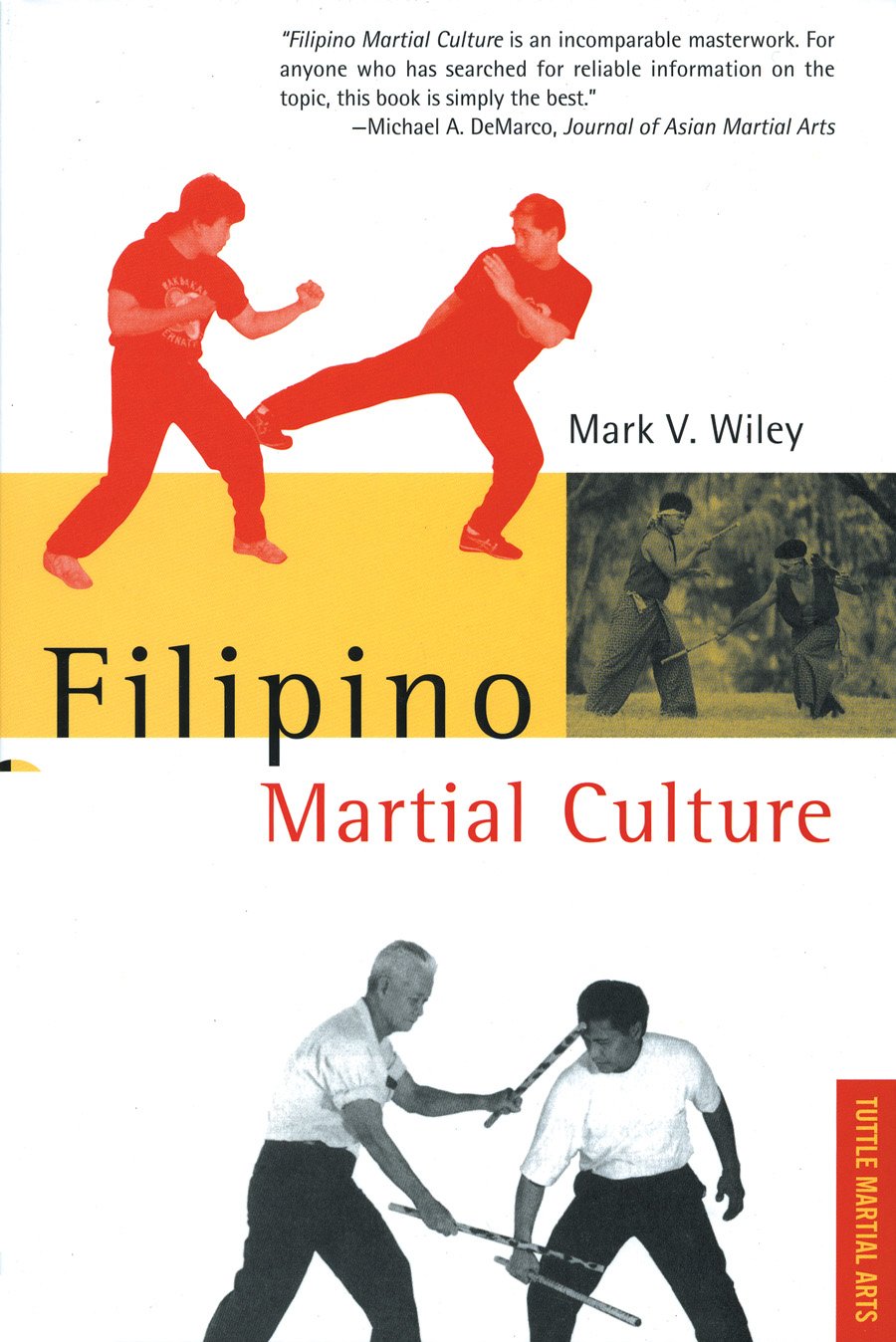 Filipino Martial Culture Book by Mark Wiley (Preowned)