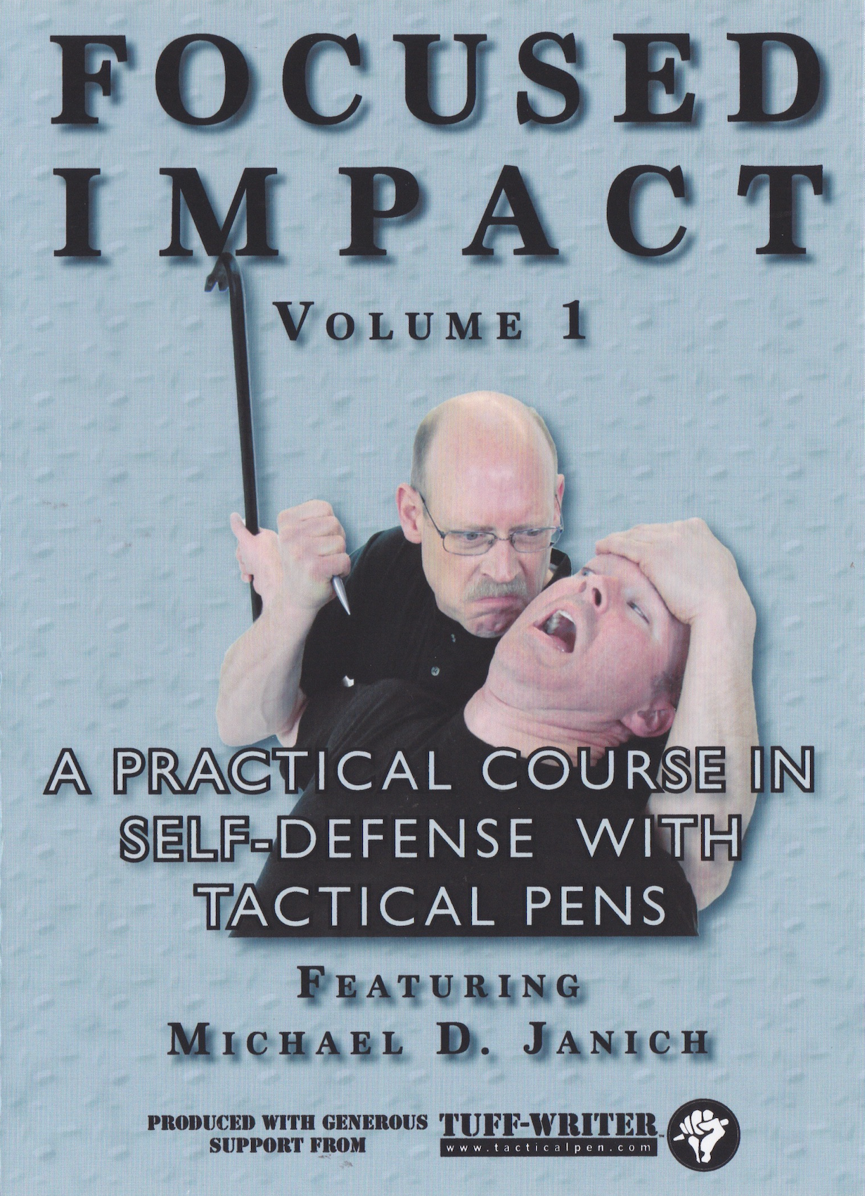 Focused Impact Vol 1: A Practical Course in Self Defense with Tactical Pens DVD by Michael Janich (Preowned)