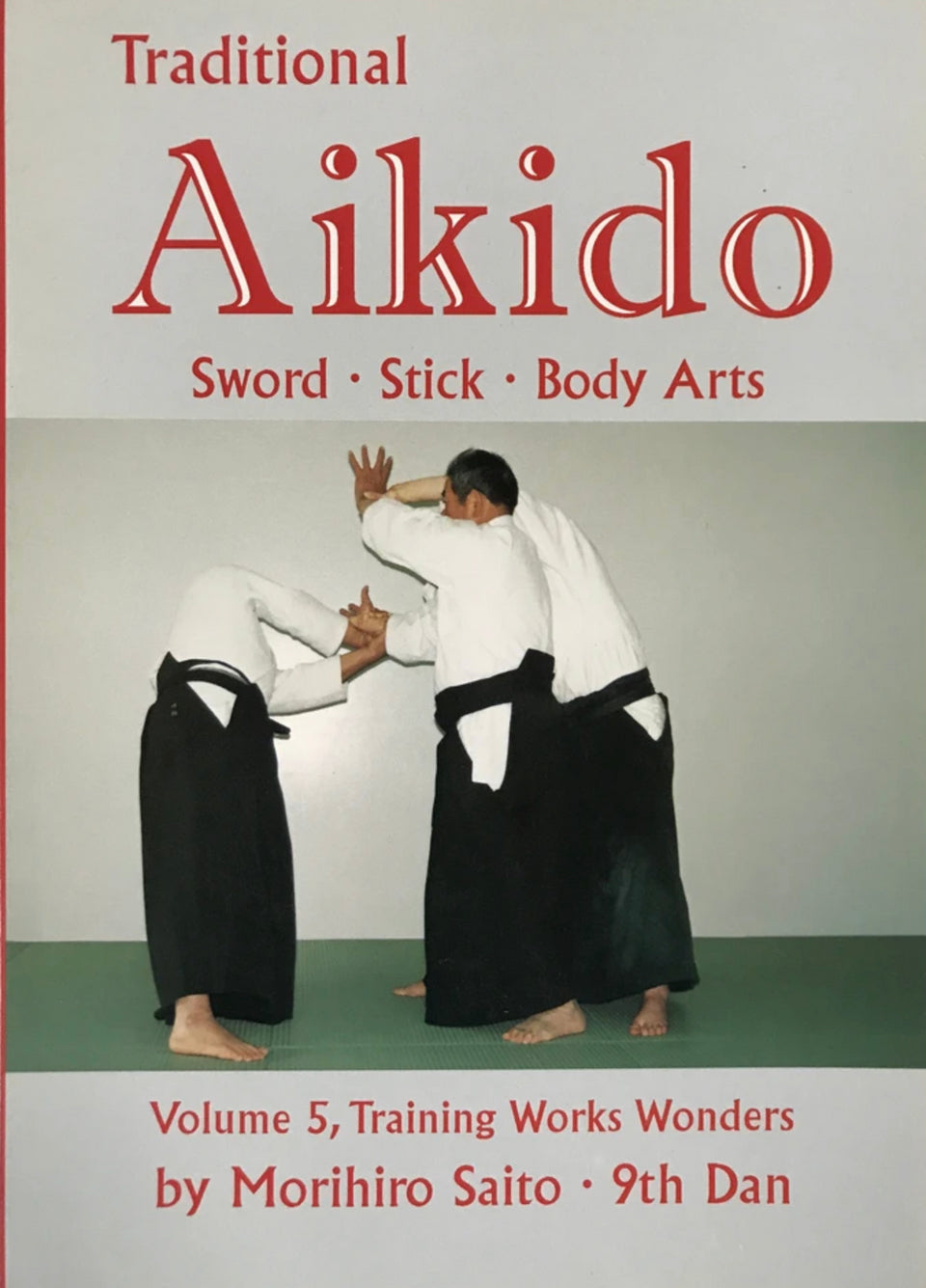 Juego completo de 5 libros de Aikido tradicional de Morihiro Saito (usado)