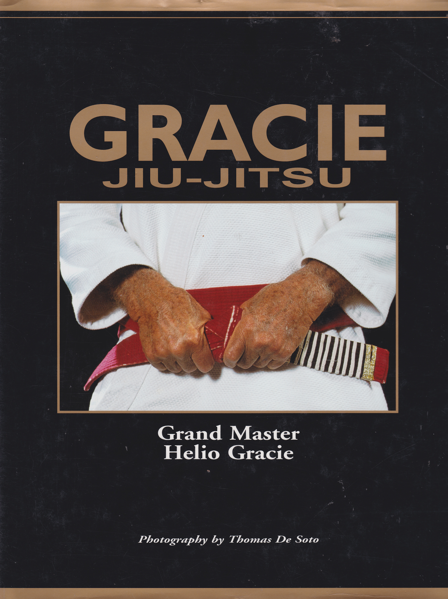 Gracie Jiu-Jitsu - The Master Text Book (1st Edition) by Helio Gracie (SIGNED)(Preowned)