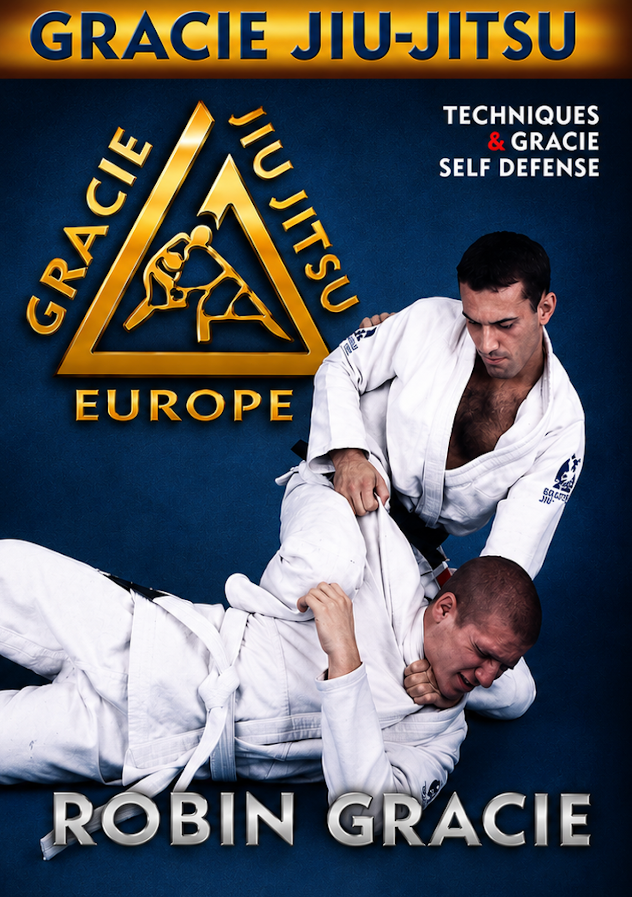 Gracie Jiu-jitsu Techniques & Self Defense DVD with Robin Gracie