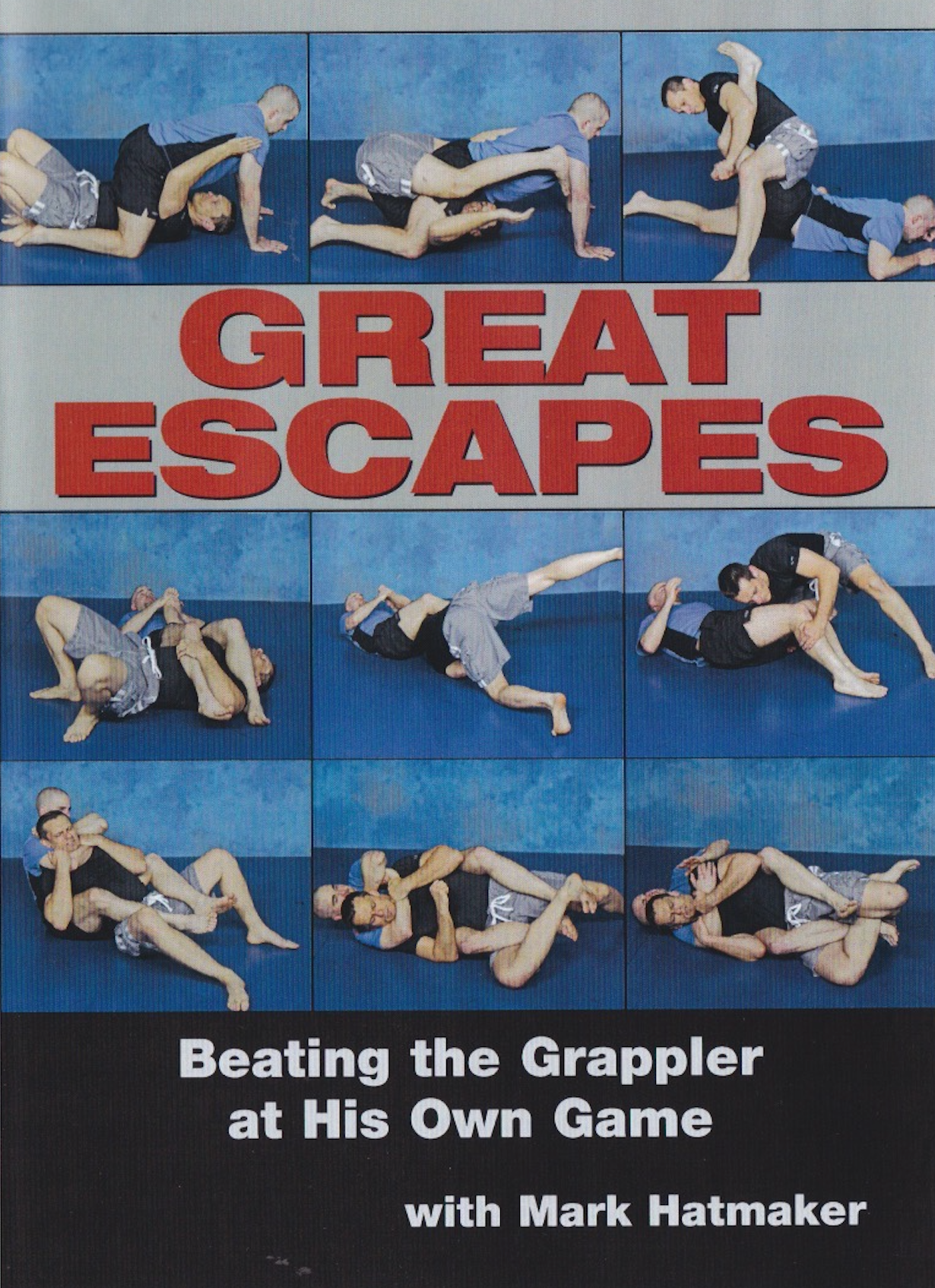 Great Escapes Beating the Grappler at His Own Game 4 DVD Set by Mark Hatmaker (Preowned)