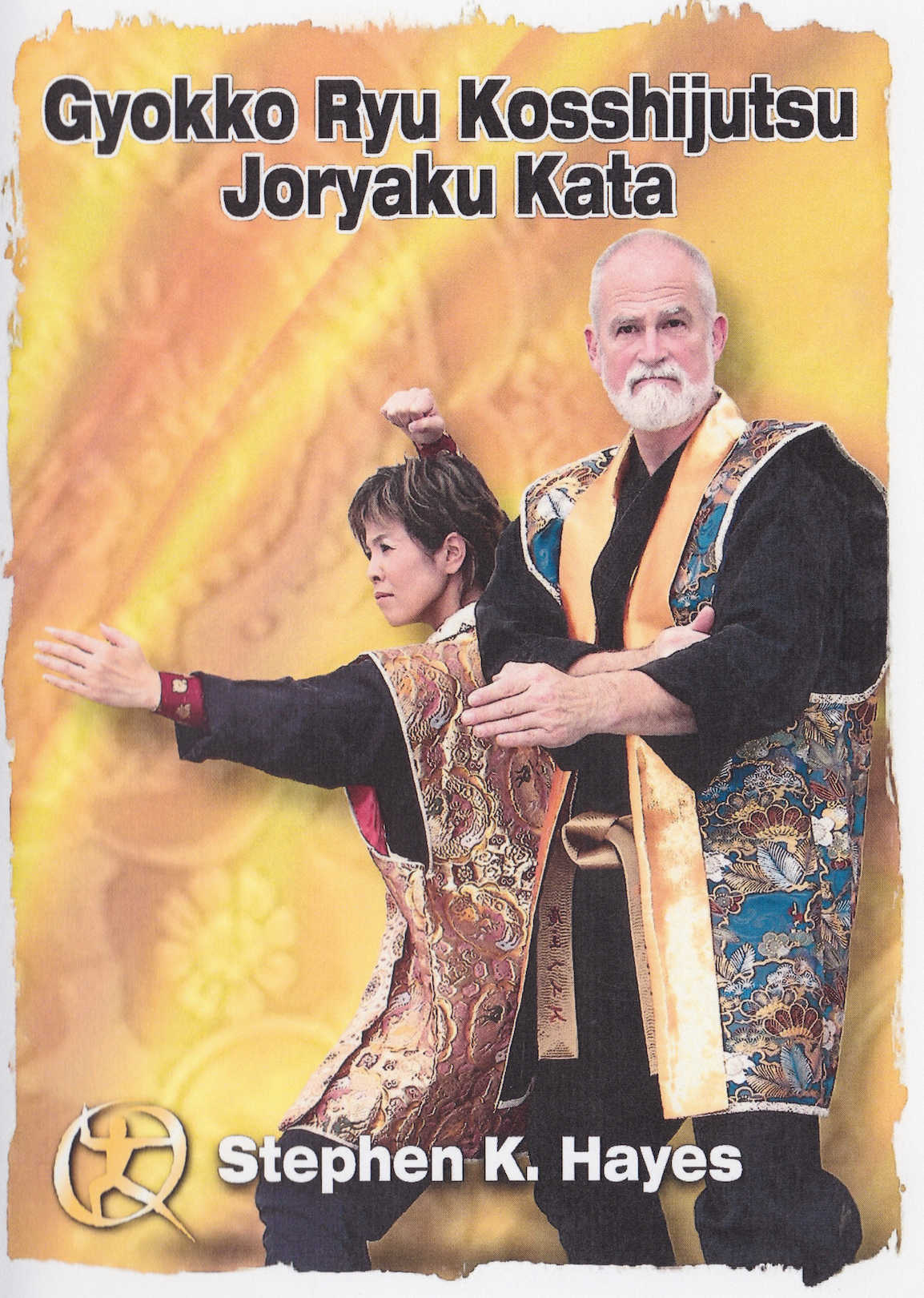 Gyokko Ryu Kata from the Shoden Scrolls 6 DVD Set by Stephen Hayes