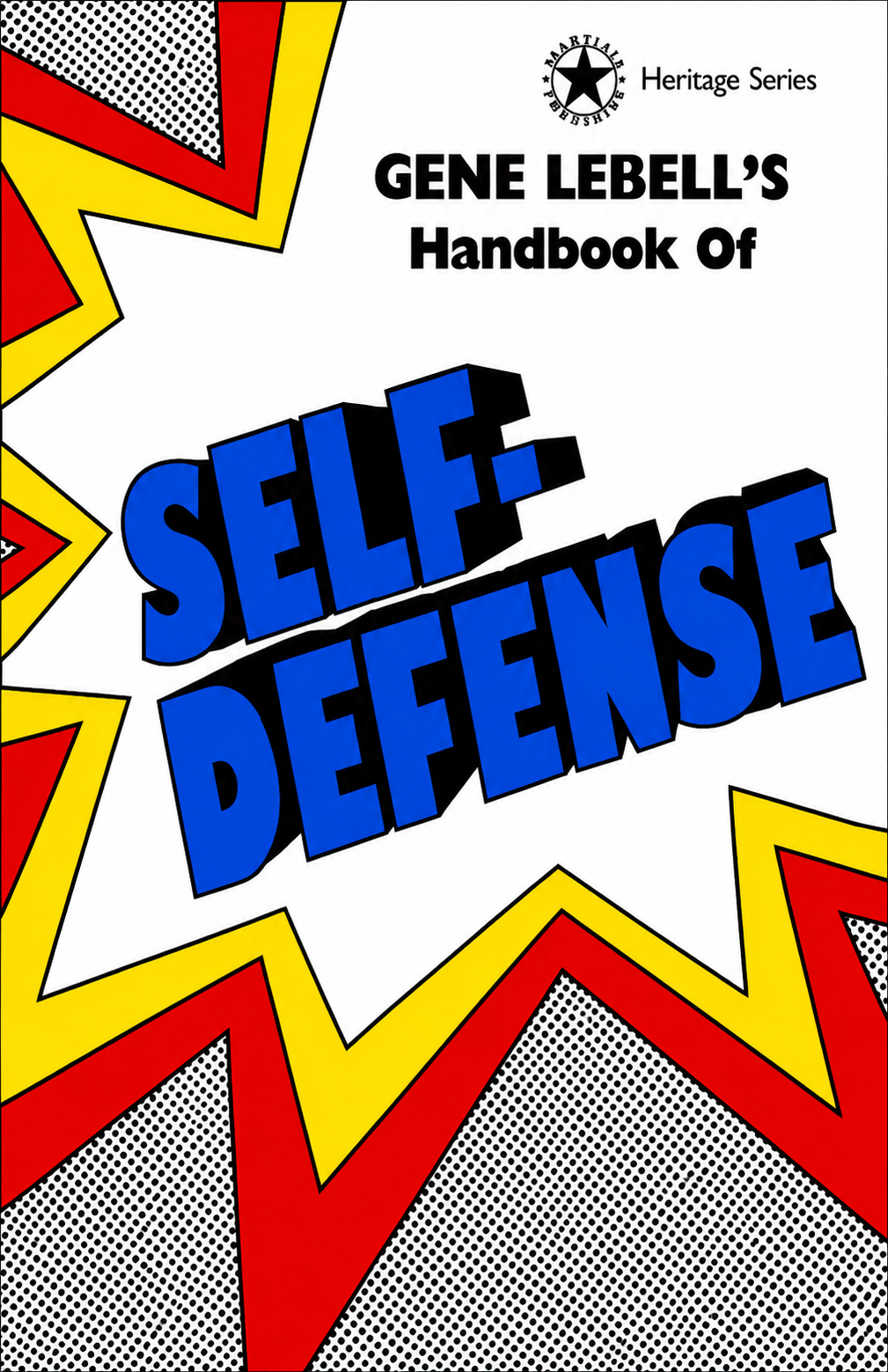 Handbook of Self-Defense Book by Gene LeBell (Preowned)