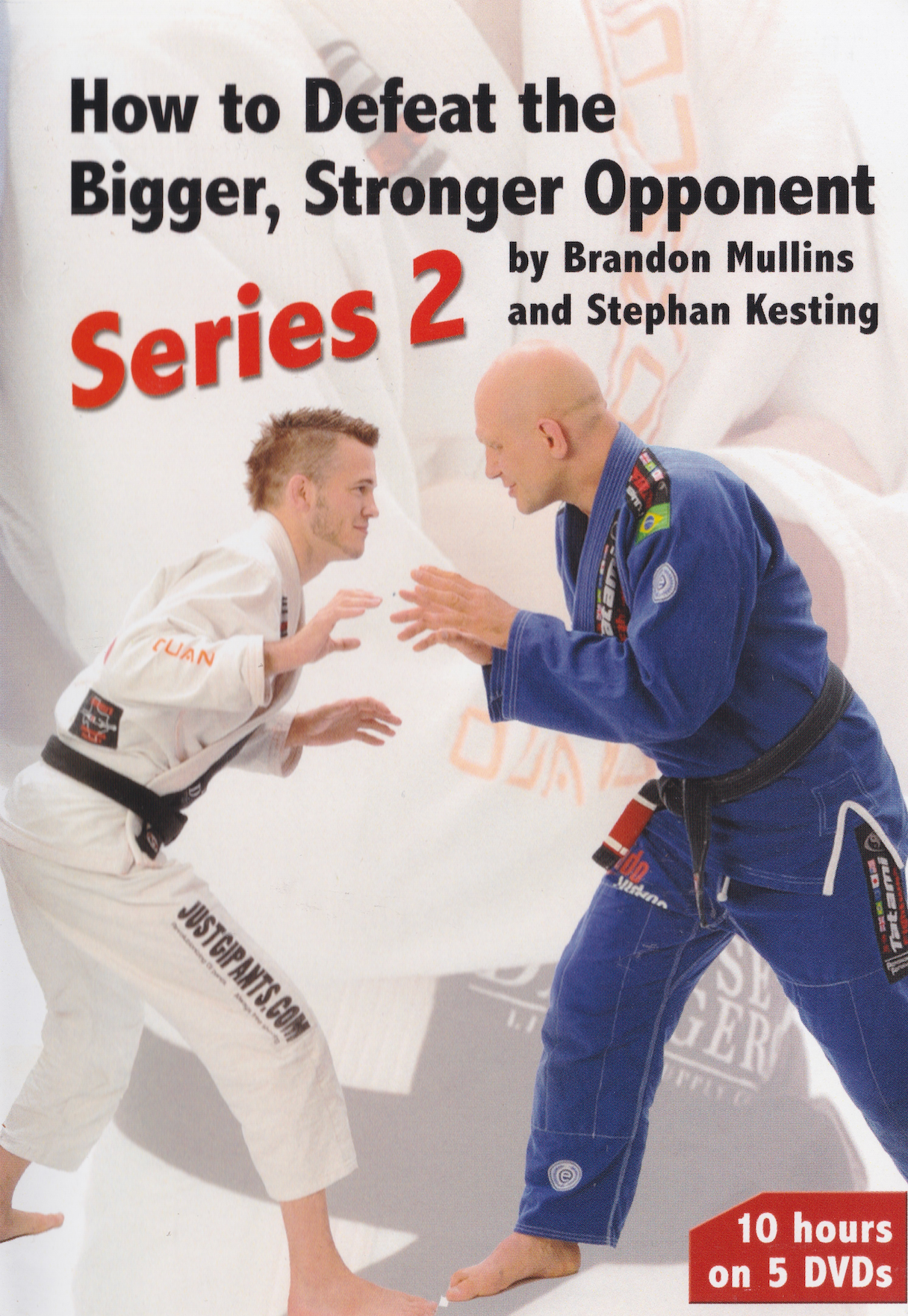 How to Defeat the Bigger, Stronger Opponent Series 2 (5 DVD set) by Stephan Kesting & Brandon Mullins