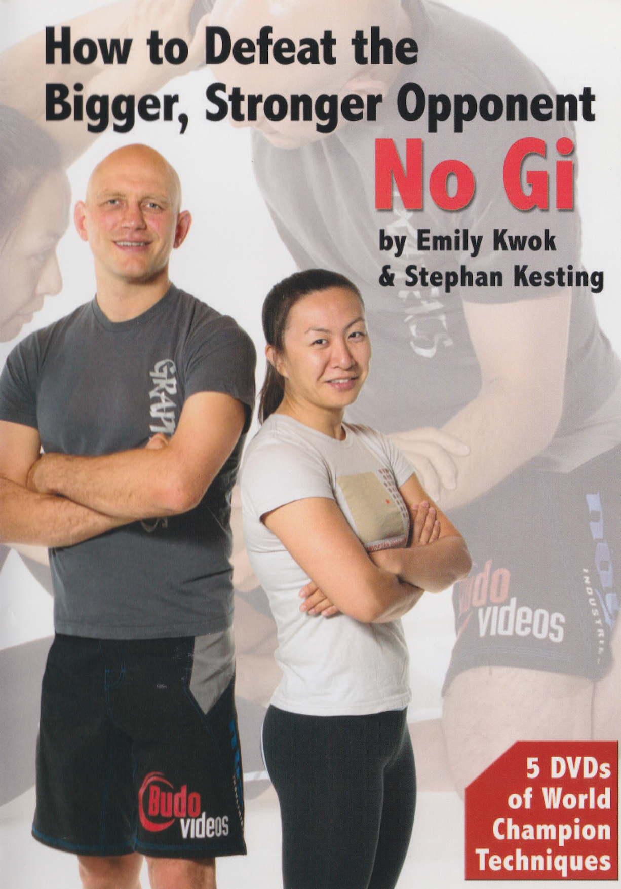 How to Defeat the Bigger, Stronger Opponent in Nogi 5 DVD Set by Stephan Kesting & Emily Kwok