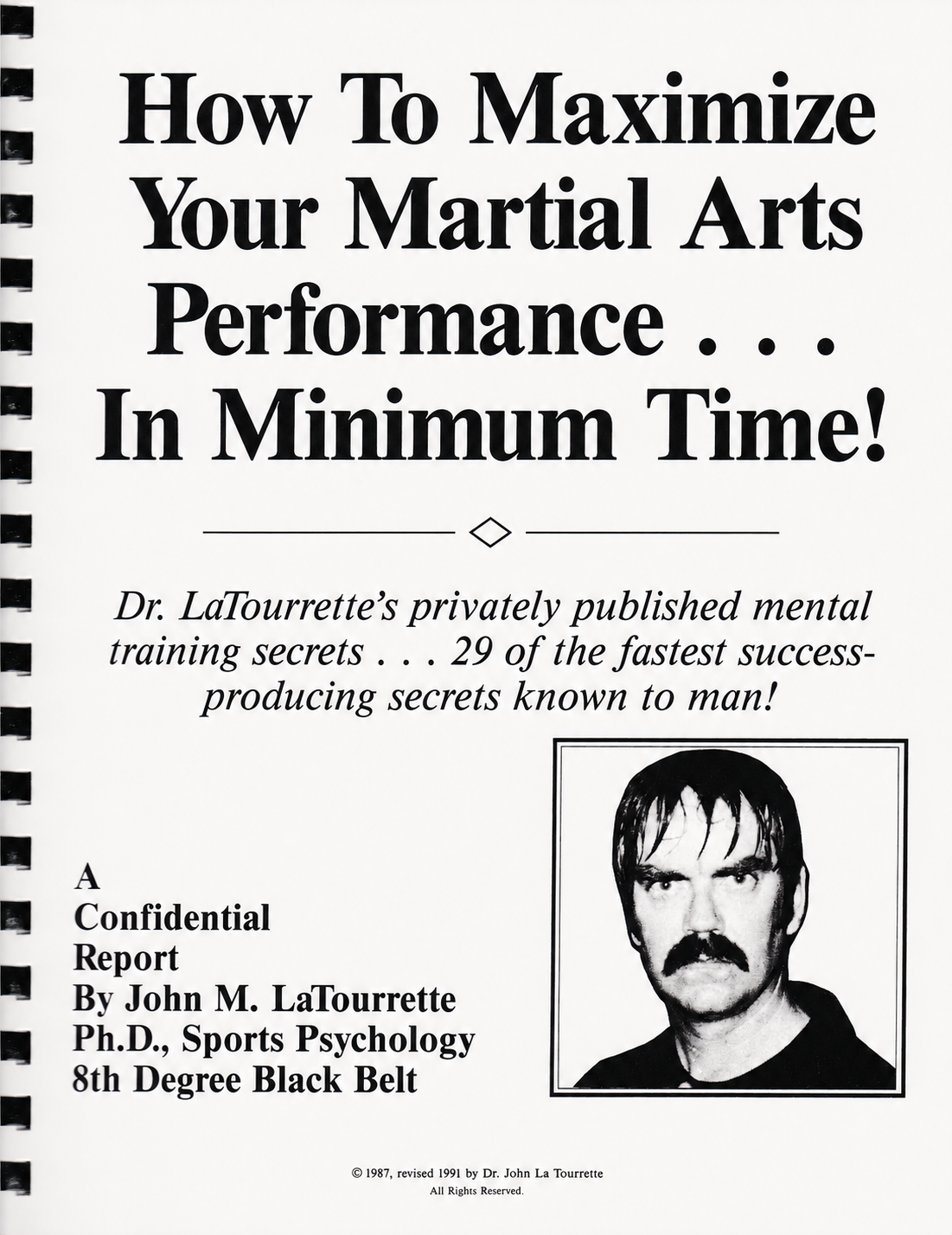 How to Maximize Your Martial Arts Performance in Minimum Time Book by John La Tourrette (Preowned)