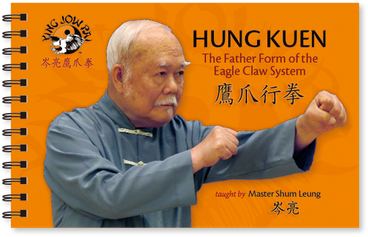 Hung Kuen: Padre del libro Eagle Claw System de Shum Leung (usado) 