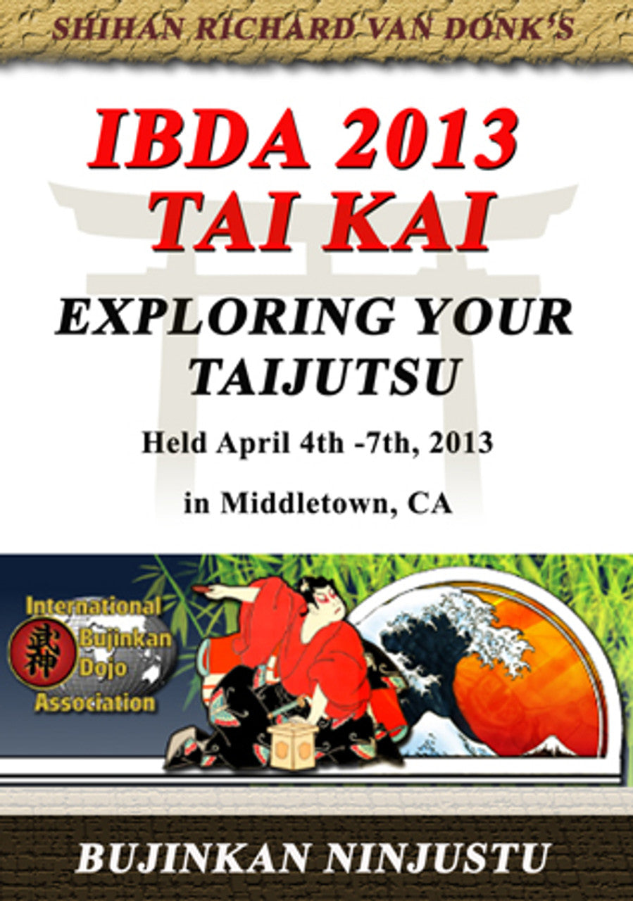 IBDA 2013 Taikai: Exploring your Taijutsu DVD