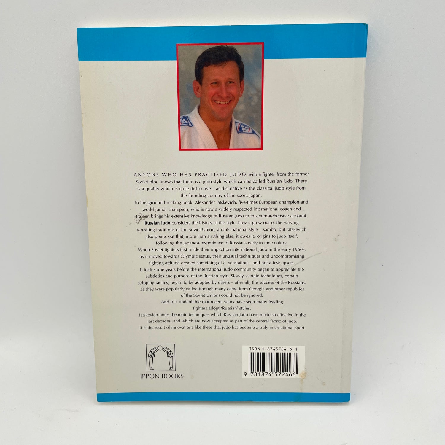 Russian Judo: Judo Masterclass Book by Alexander Iatskevich (Preowned)