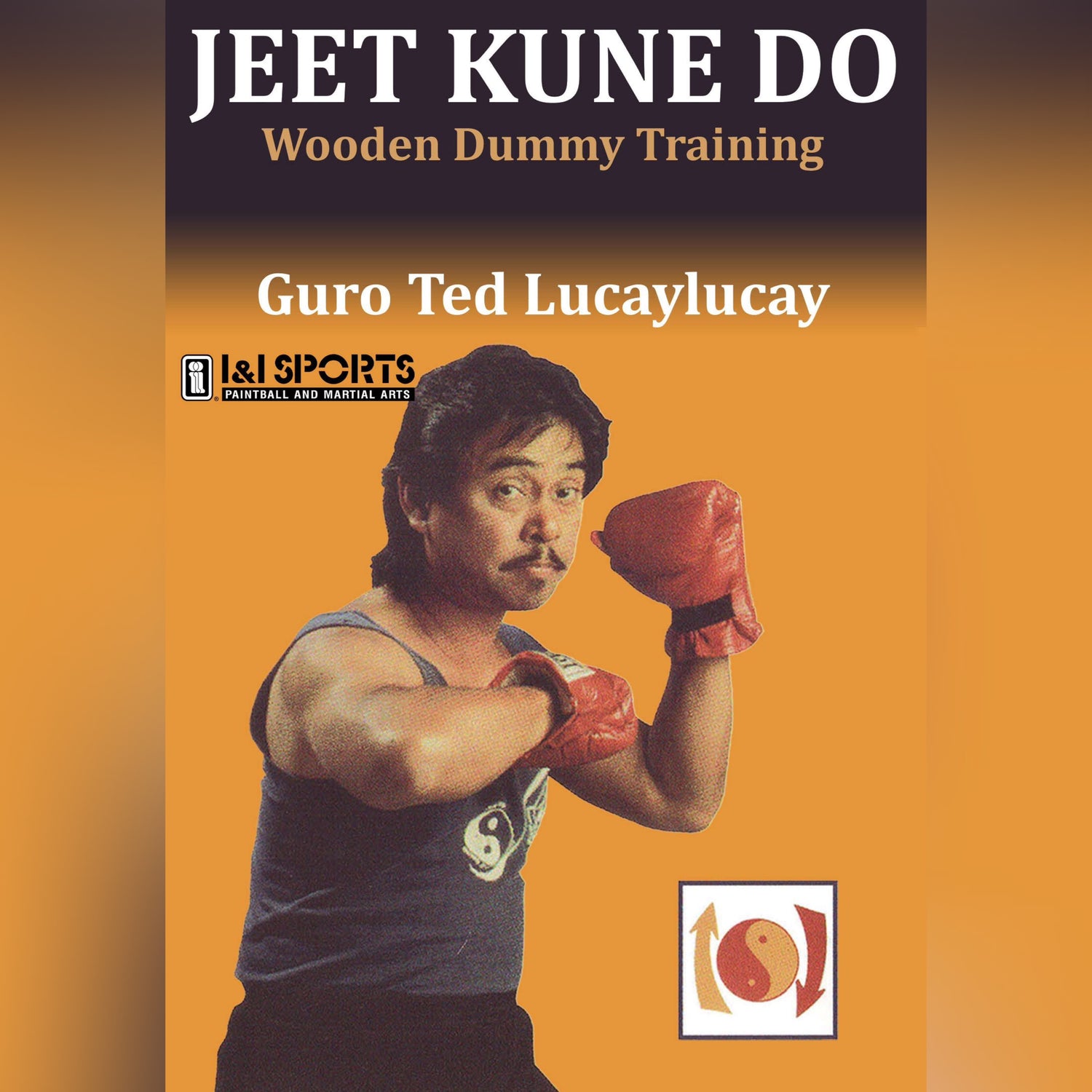 Jeet Kune Do: Wooden Dummy Training Ted Lucaylucay (On Demand)