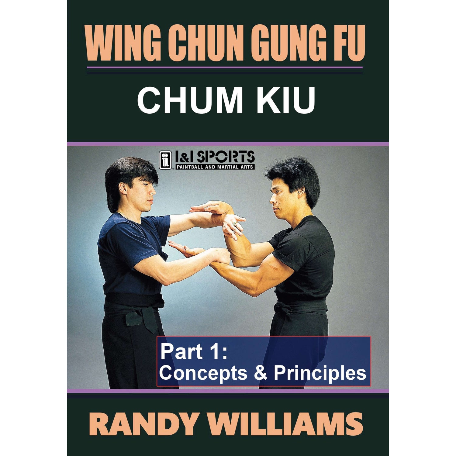 Wing Chun Chum Kiu 1 by Randy Williams (On Demand)