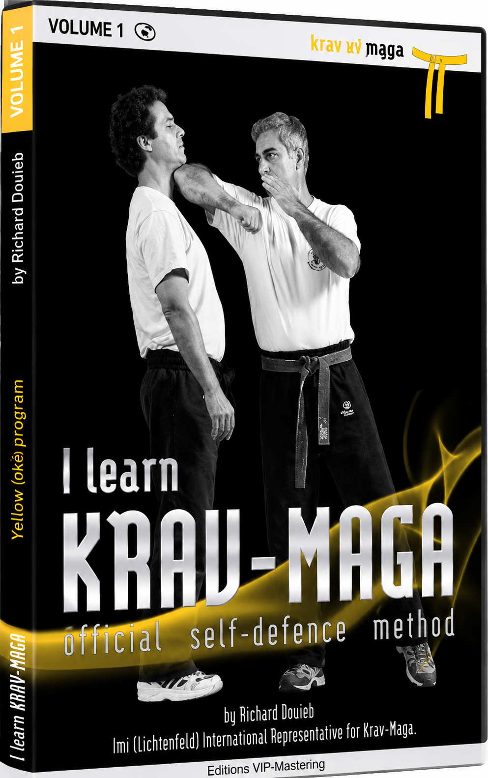 I learn Krav-Maga Book 1 Yellow Belt Program by Richard Douieb