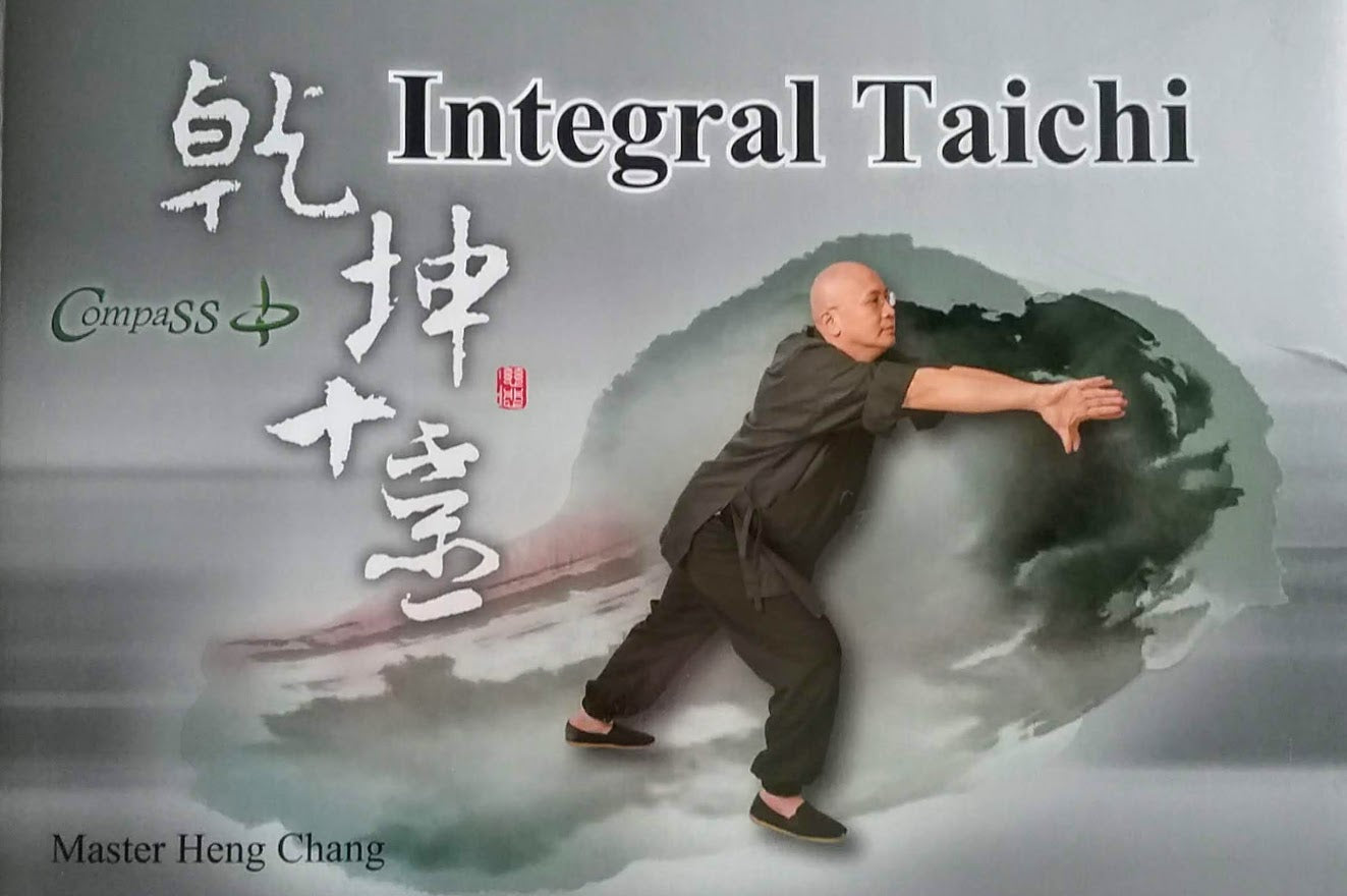 Integral Tai Chi Book by Heng Chang (SIGNED)