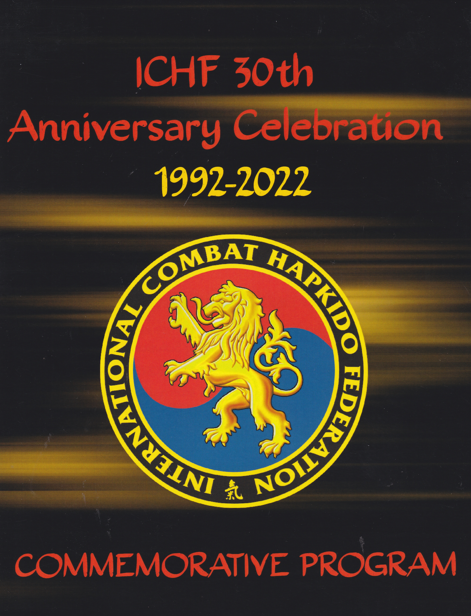 International Combat Hapkido Federation 30th Anniversary Program Book by John Pellegrini (**SIGNED**)