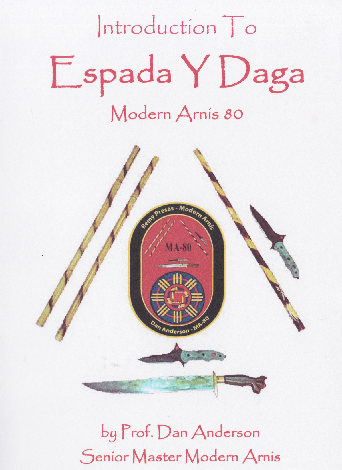 Intro to Espada Y Daga 3 Disc Set by Dan Anderson (Preowned)